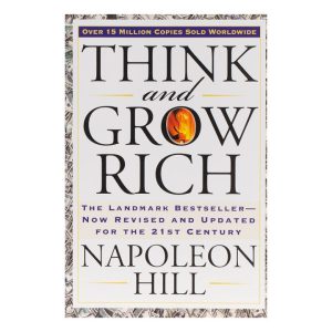 Think and Grow Rich by Napoleon Hill